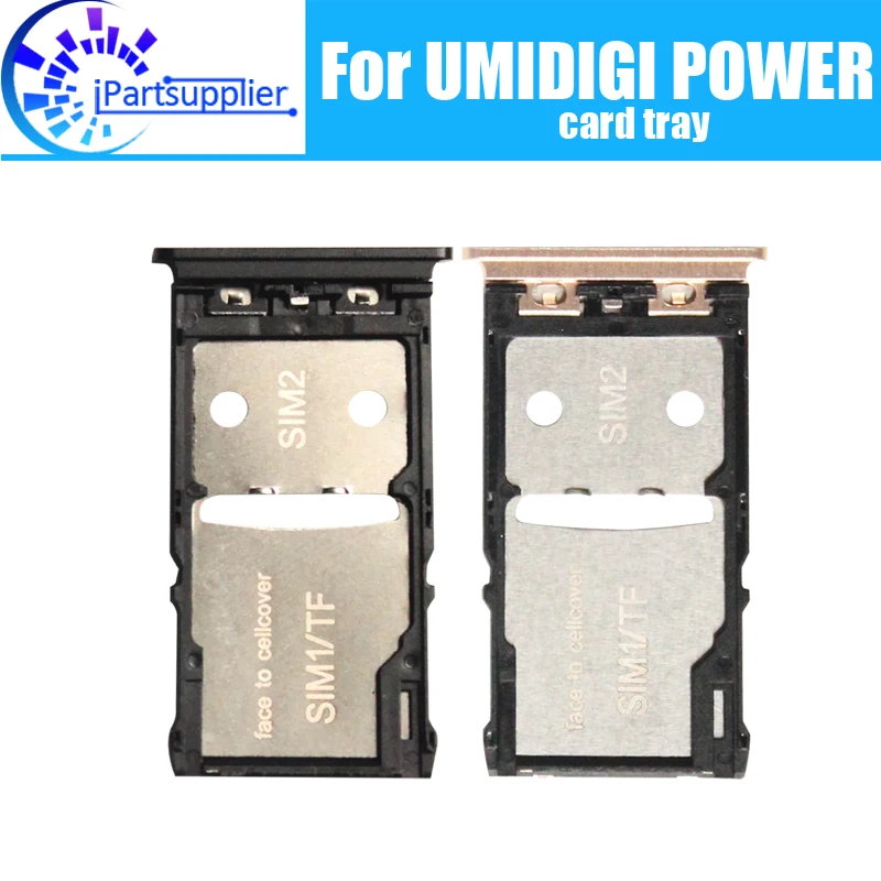 UMIDIGI POWER Card Tray Holder 100% Original New High Quality SIM Card Tray Sim Card Slot Holder Repalcement for POWER
UMIDIGI POWER Card Tray Holder 100% Original New High Quality SIM Card Tray Sim Card Slot Holder Repalcement for POWER