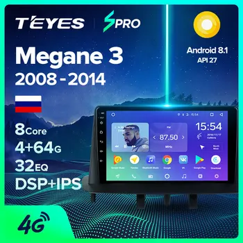 TEYES SPRO For Renault Megane 3 2008 - 2014 Car Radio Multimedia Video Player Navigation GPS Android 8.1 No 2din 2 din dvd 
TEYES SPRO For Renault Megane 3 2008 - 2014 Car Radio Multimedia Video Player Navigation GPS Android 8.1 No 2din 2 din dvd