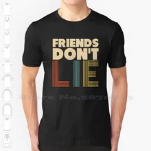 Friends DonT Lie Custom Funny Hot Sale Tshirt Eleven Things Friends Netflix Friends Dont Lie Lie 011 11 Womens Upside Down