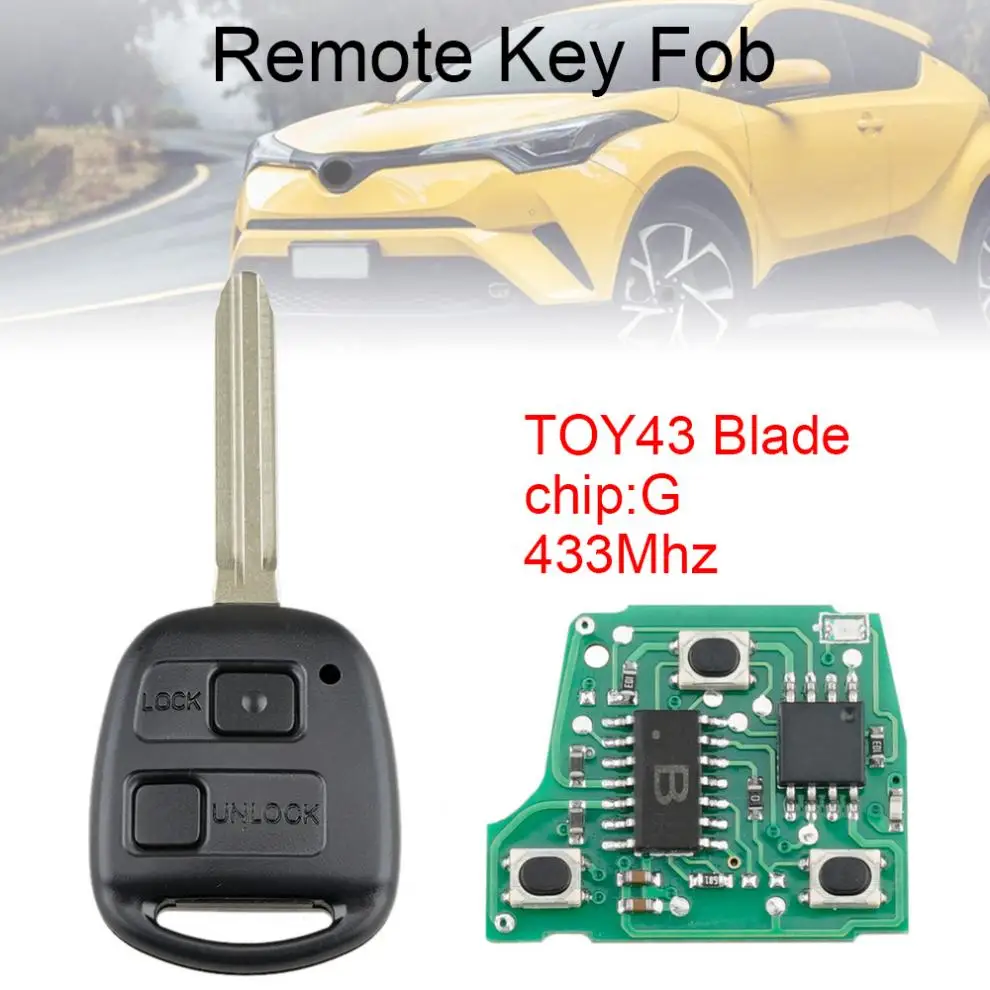 433Mhz 2 Buttons Remote Car Key with G Chip and TOY43 Blade Fit for Toyota RAV4 Prado Tarago Kluger Avensis 2003-2010 New
433Mhz 2 Buttons Remote Car Key with G Chip and TOY43 Blade Fit for Toyota RAV4 Prado Tarago Kluger Avensis 2003-2010 New