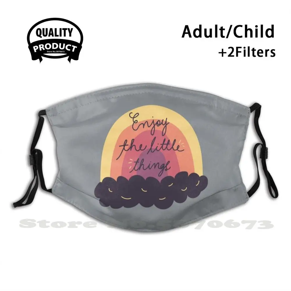 Enjoy The Little Thing ;) Reusable Mouth Mask Filter Cool Funny Masks Enjoy Play Smile Beautiful Fun Home Relax Okay Well
Enjoy The Little Thing ;) Reusable Mouth Mask Filter Cool Funny Masks Enjoy Play Smile Beautiful Fun Home Relax Okay Well