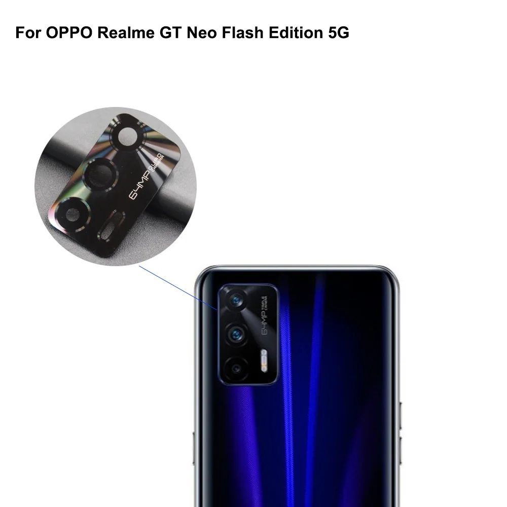 

2pcs High quality For OPPO Realme GT Neo Flash Edition 5G Back Rear Camera Glass Lens test good RealmeGt Neo Replacement Parts