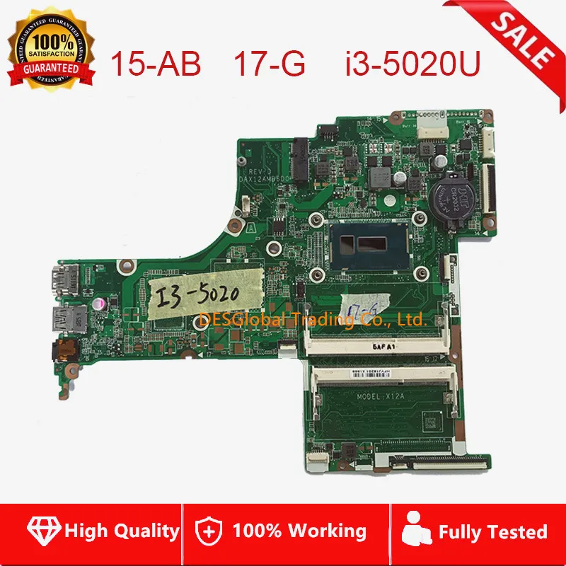 For HP PAVILION 17-G Laptop Motherboard 823916-601 823916-501 823916-001 i3-5020U DAX12AMB6D0 Mainboard 100% Fully Tested
For HP PAVILION 17-G Laptop Motherboard 823916-601 823916-501 823916-001 i3-5020U DAX12AMB6D0 Mainboard 100% Fully Tested