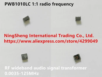 Original new 100% PWB1010LC 1:1 radio frequency RF wideband audio signal transformer 0.0035-125MHz (Inductor)
Original new 100% PWB1010LC 1:1 radio frequency RF wideband audio signal transformer 0.0035-125MHz (Inductor)