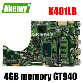 For Asus K401L K401LB K401LN K401LX laptop Motherboard REV2.0 DDR3 GT940 with processor 4GB memory on board mainboard tested OK
For Asus K401L K401LB K401LN K401LX laptop Motherboard REV2.0 DDR3 GT940 with processor 4GB memory on board mainboard tested OK