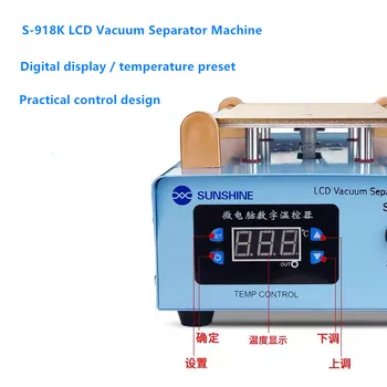 SUNSHINE S-918K 8.5 Inch LCD Vacuum Separator Machine Mobile Phone Lcd Screen Repair Separator Display Glass Removing
SUNSHINE S-918K 8.5 Inch LCD Vacuum Separator Machine Mobile Phone Lcd Screen Repair Separator Display Glass Removing