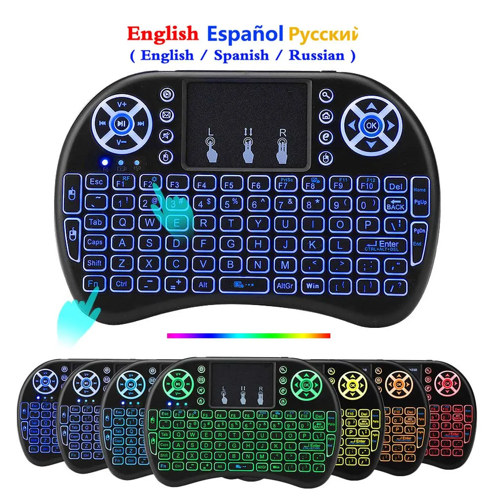 7 Color Backlit I8 Mini Spanish Wireless Keyboard Mouse 2.4ghz USB Keyboard for Laptop Smart TV English Russian With Touchpad
7 Color Backlit I8 Mini Spanish Wireless Keyboard Mouse 2.4ghz USB Keyboard for Laptop Smart TV English Russian With Touchpad
