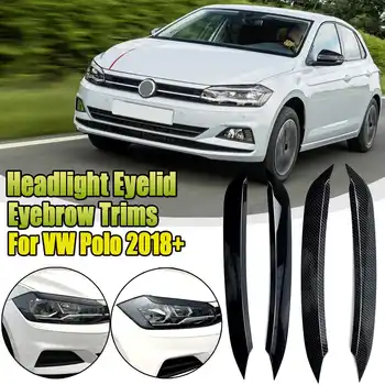 2pcs/lot ABS Car Headlights Eyelids Eyebrow Trim Stickers Cover For VW for Polo 2018 2019+ Car Styling CarbonLook/GlossBlack
2pcs/lot ABS Car Headlights Eyelids Eyebrow Trim Stickers Cover For VW for Polo 2018 2019+ Car Styling CarbonLook/GlossBlack