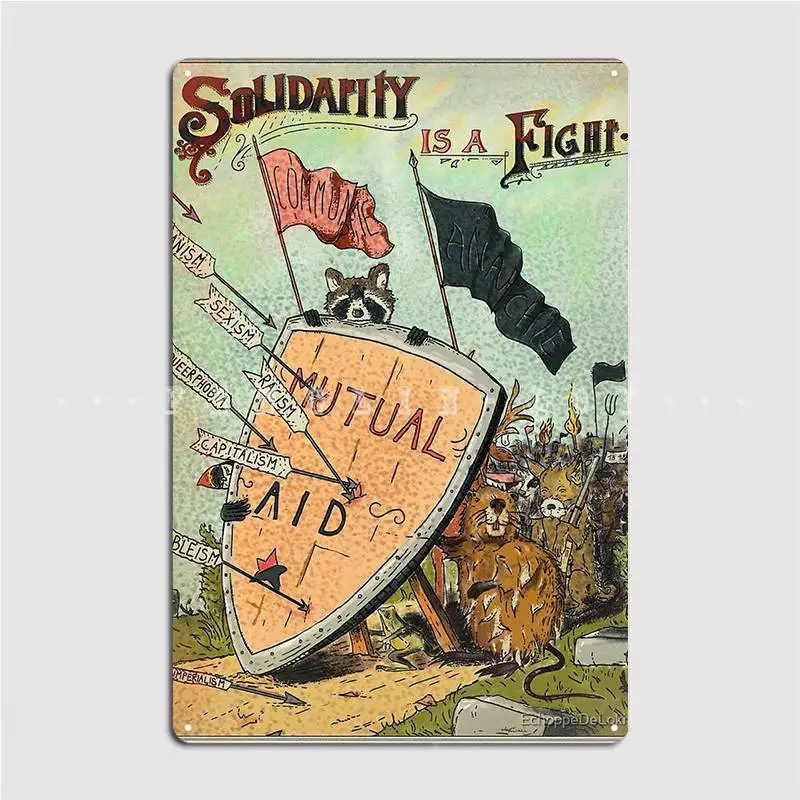 Solidarity Is A Fight Mutual Aid Anarchy Metal Plaque Poster Cinema Living Room Bar Cave Mural Painting Tin Sign Poster
Solidarity Is A Fight Mutual Aid Anarchy Metal Plaque Poster Cinema Living Room Bar Cave Mural Painting Tin Sign Poster