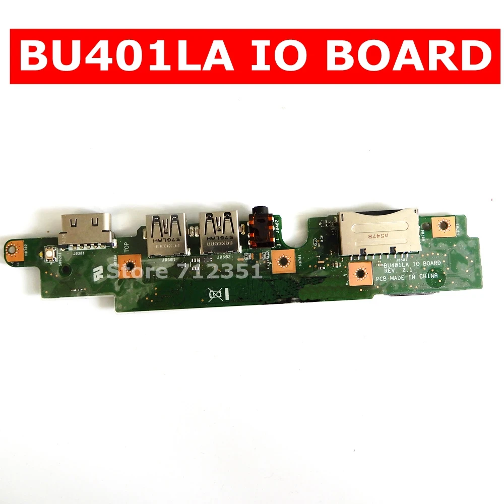 BU401LA IO_Board REV 2 1 Для ASUS BU401 BU401L материнская плата для ноутбука аудиоплата USB SD VGA тест