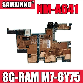 Akemy NM-A641 Laptop motherboard for Lenovo MIIX 700-12ISK original mainboard W/ 8G-RAM M7-6Y75 5B20K66835
Akemy NM-A641 Laptop motherboard for Lenovo MIIX 700-12ISK original mainboard W/ 8G-RAM M7-6Y75 5B20K66835