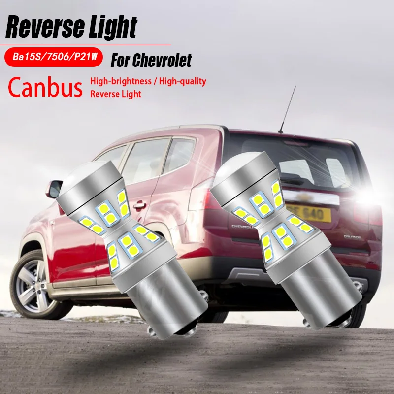 

2pcs P21W LED 7506 Tail Reverse Light Blubs Backup Lamps BA15S 1156 Canbus No Error For Chevrolet Astro Metro Epica Aveo 5 Optra