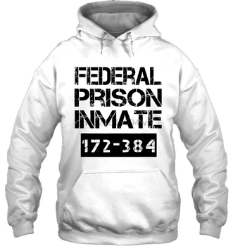 Federal Prison Inmate 172-384 Women Streetwear men women Hoodies Sweatshirts
Federal Prison Inmate 172-384 Women Streetwear men women Hoodies Sweatshirts