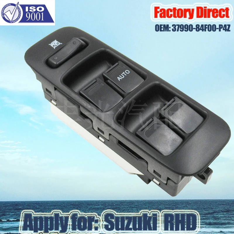 Factory Direct Auto Power Window Switch Apply for Suzuki auto window switch RHD Right Driver Side Switch 37990-84F00-P4Z
Factory Direct Auto Power Window Switch Apply for Suzuki auto window switch RHD Right Driver Side Switch 37990-84F00-P4Z