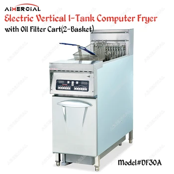 DF30A Electric vertical 1-tank 2-Basket computer Deep Fryer 28L S.Steel Frying Machine Commerical Oil fryer with oil filter cart
DF30A Electric vertical 1-tank 2-Basket computer Deep Fryer 28L S.Steel Frying Machine Commerical Oil fryer with oil filter cart
