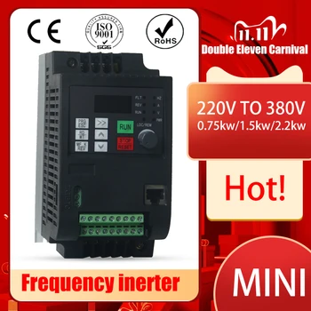 VFD1.5kW/2.2KW/ Variable Frequency Drive 3-Phase 380V output 1-phase 220V input Speed Controller Inverter Motor VFD Inverter
VFD1.5kW/2.2KW/ Variable Frequency Drive 3-Phase 380V output 1-phase 220V input Speed Controller Inverter Motor VFD Inverter