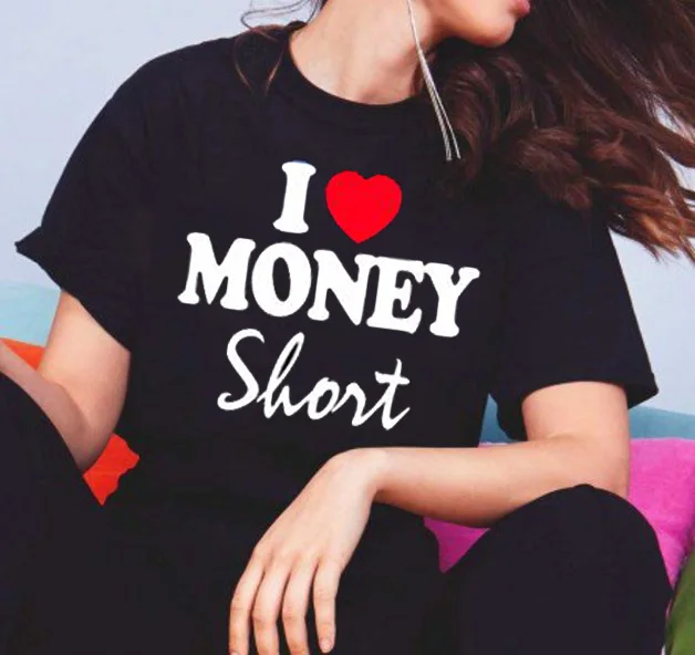 

Trendy Spring Summer Tshirt ropa mujer Beautiful T shirt Women Harajuku T shirt Love Money Women's shirt Aesthetic T-shirt
