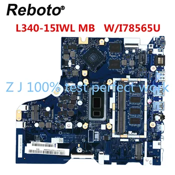 For Lenovo ideapad L340-15IWL L340-17IWL Laptop Motherboard NM-C092 With I7-8565U CPU 4GB RAM MX230 2GB GPU DDR4 5B20S41717
For Lenovo ideapad L340-15IWL L340-17IWL Laptop Motherboard NM-C092 With I7-8565U CPU 4GB RAM MX230 2GB GPU DDR4 5B20S41717