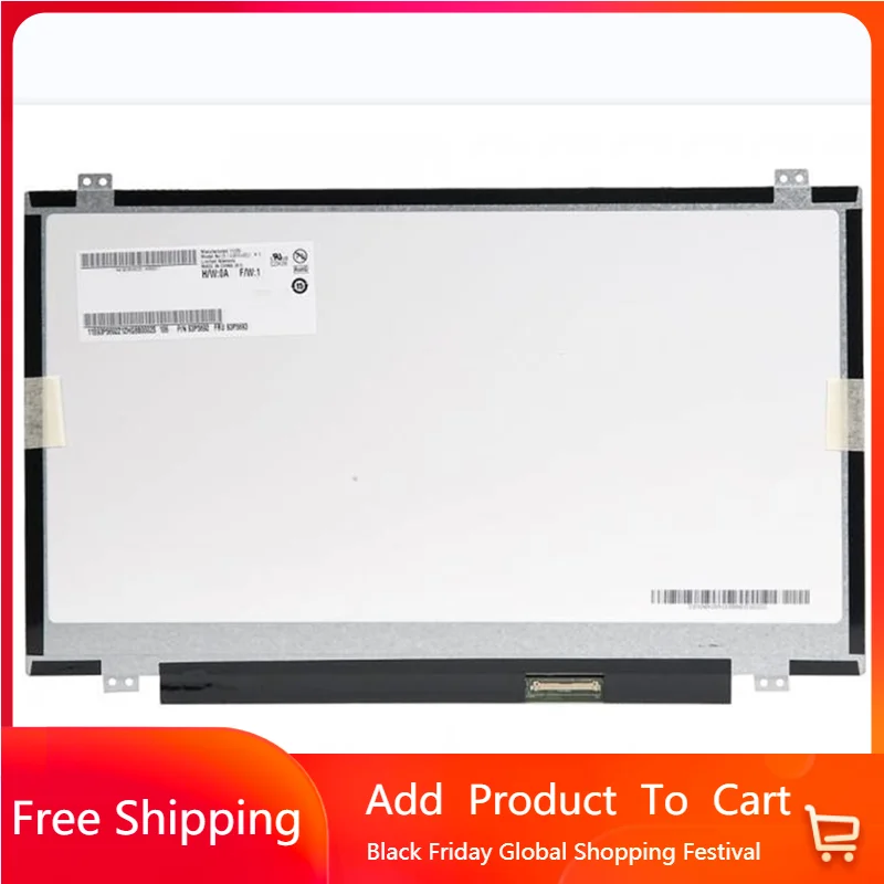 

14 Inch HB140WX1-500 V2 Fit HB140WX1 500 LED LCD Screen DP/N: 00YM0W HD 1366*768 LVDS EDP 40Pin Laptop Display Slim Panel