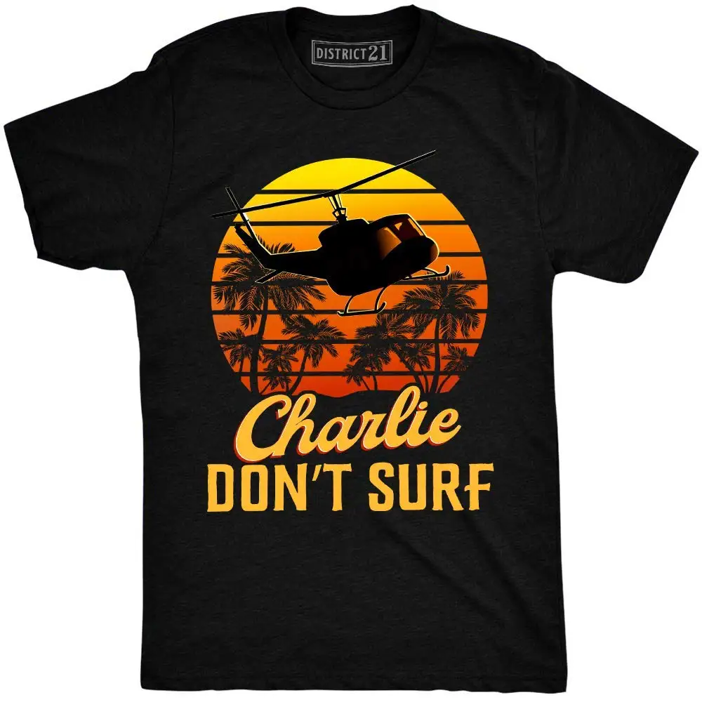 Charlie Don't Surf Vintage Retro T-Shirt Apocalypse Now Summer Style Hip Hop Men T-Shirt Tops
Charlie Don't Surf Vintage Retro T-Shirt Apocalypse Now Summer Style Hip Hop Men T-Shirt Tops