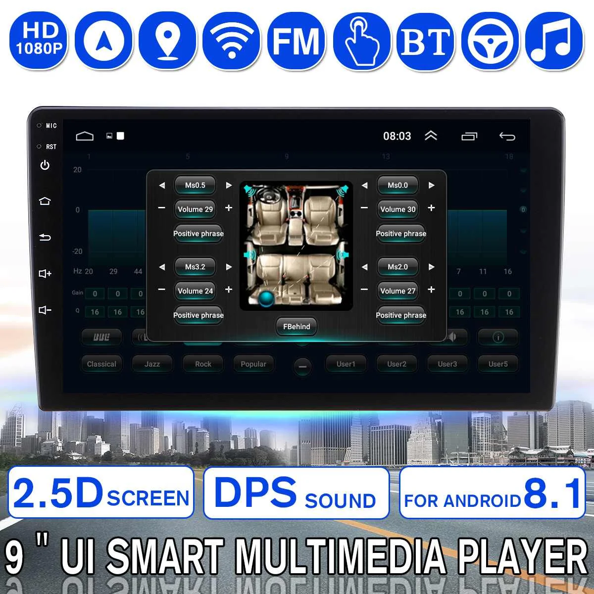 Android 8.1 UI Car Radio Multimedia Player 2.5D Screen 9/10.1inch DPS Sound Stereo WIFI GPS Nav FM Radio MP5 Player Quad Core
Android 8.1 UI Car Radio Multimedia Player 2.5D Screen 9/10.1inch DPS Sound Stereo WIFI GPS Nav FM Radio MP5 Player Quad Core