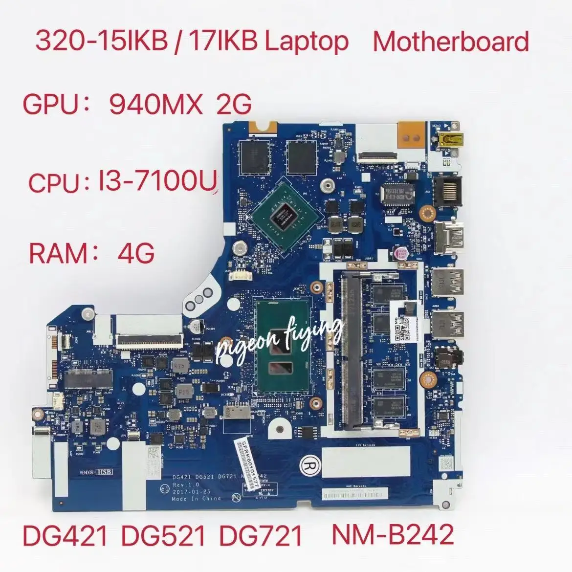 Материнская плата для ноутбука Lenovo Ideapad 320-15IKB/17IKB, центральный процессор, графический процессор: 940MX 2G, фреза 5B20N86370 5B20N86485 5B20N86478
Материнская плата для ноутбука Lenovo Ideapad 320-15IKB/17IKB, центральный процессор, графический процессор: 940MX 2G, фреза 5B20N86370 5B20N86485 5B20N86478