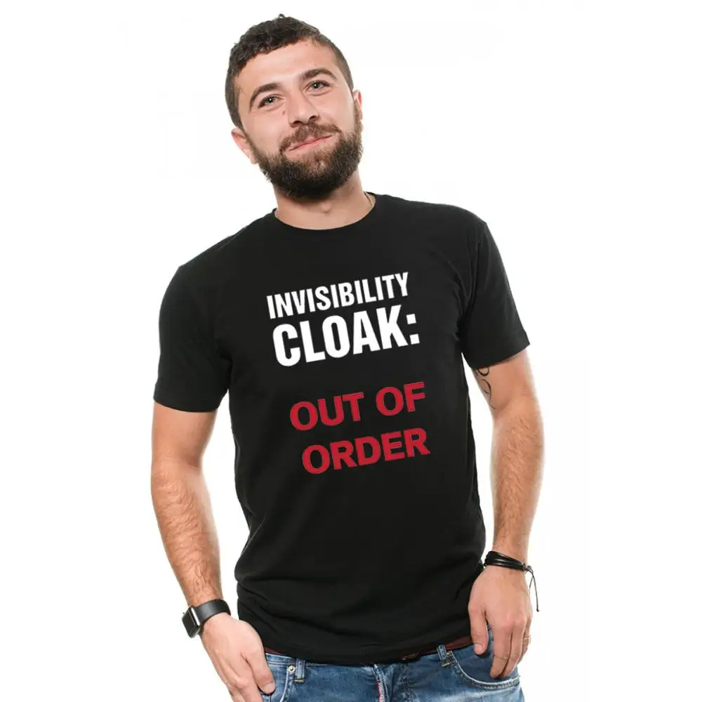 Mens Funny T Shirts 100% Cotton Tee Invisibility Cloak Out of Order Casual Fashion Unisex O-neck Tops Women's T-shirt Men's Tees
Mens Funny T Shirts 100% Cotton Tee Invisibility Cloak Out of Order Casual Fashion Unisex O-neck Tops Women's T-shirt Men's Tees