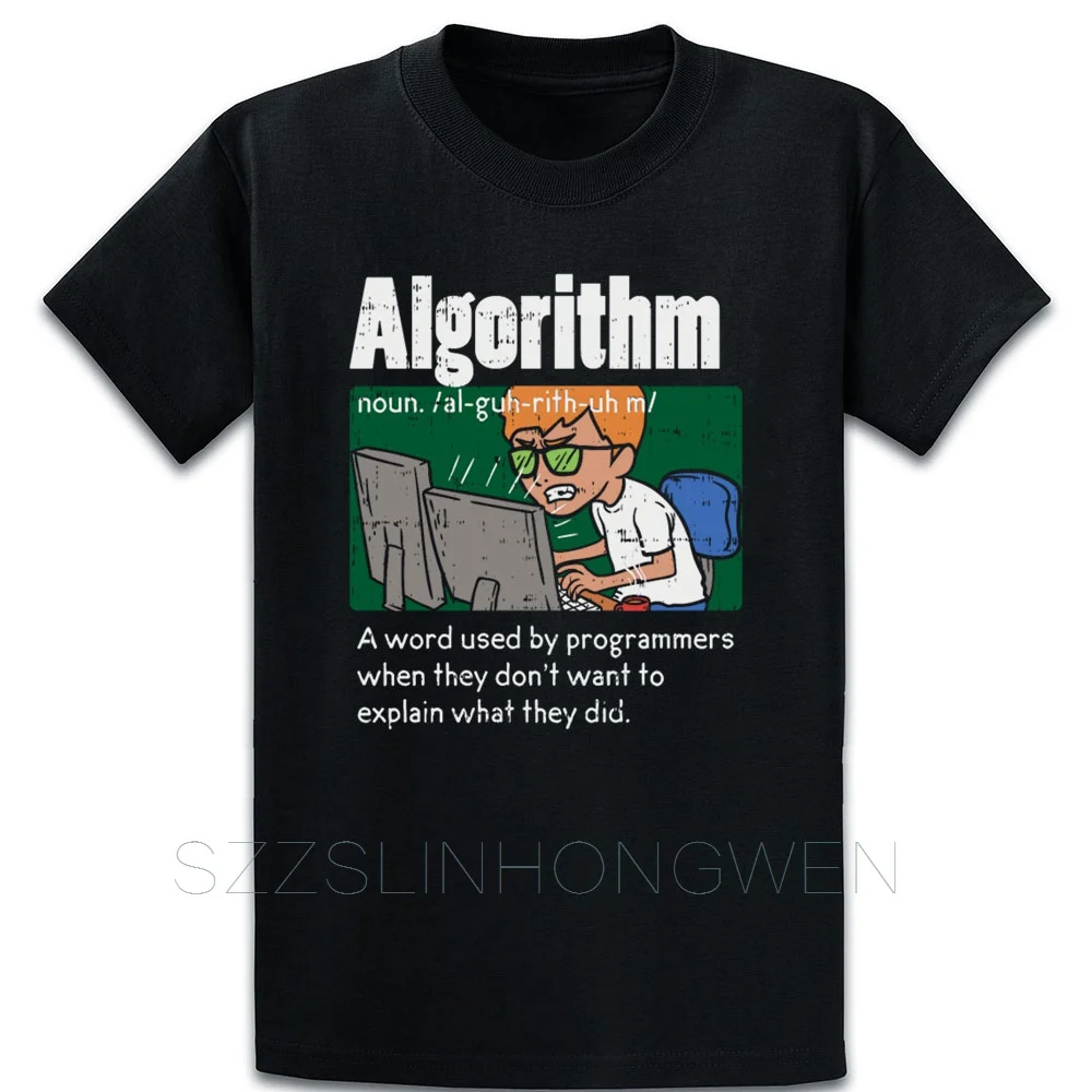 Algorithm Definition Funny Programming Definition T Shirt Unique Plus Size 5xl Knitted Summer Style Cotton Authentic Shirt
Algorithm Definition Funny Programming Definition T Shirt Unique Plus Size 5xl Knitted Summer Style Cotton Authentic Shirt