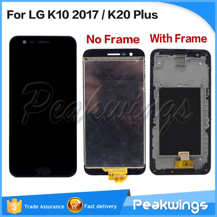 Tested LCD Display For LG K10 2017 M250N X400 LCD For LG K20 Plus M250 M250DS LCD Display With Touch Screen Assembly
Tested LCD Display For LG K10 2017 M250N X400 LCD For LG K20 Plus M250 M250DS LCD Display With Touch Screen Assembly