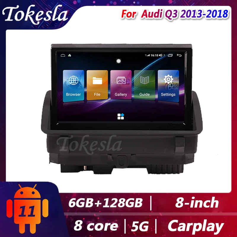 Tokesla Car Radio Multimedia Player For Audi Q3 Audio 2 Din Android 11 DVD Automotivo GPS Navigation Screen Receiver Carplay 5G
Tokesla Car Radio Multimedia Player For Audi Q3 Audio 2 Din Android 11 DVD Automotivo GPS Navigation Screen Receiver Carplay 5G