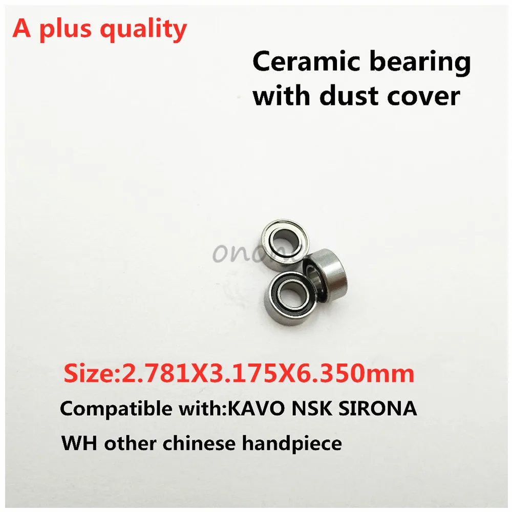 High Quality Compatible KAVO Handpiece Bearing Dental 2.78 * 3.175*6.35mm Bearings Ceramic Balls With Dust Cover Bearing
High Quality Compatible KAVO Handpiece Bearing Dental 2.78 * 3.175*6.35mm Bearings Ceramic Balls With Dust Cover Bearing