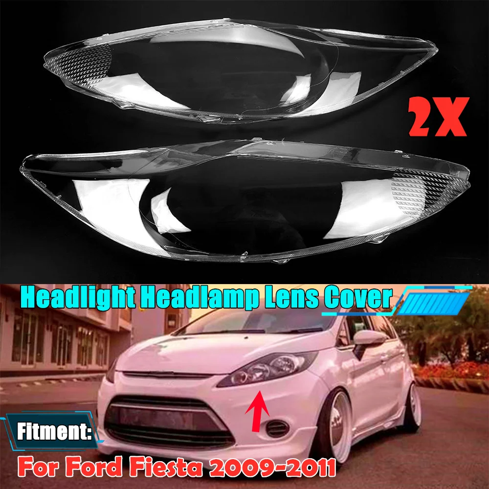 Car Front Headlamps Transparent Lampshades Lamp Shell Headlights Lens Cover For Ford Fiesta 2009-2011
Car Front Headlamps Transparent Lampshades Lamp Shell Headlights Lens Cover For Ford Fiesta 2009-2011