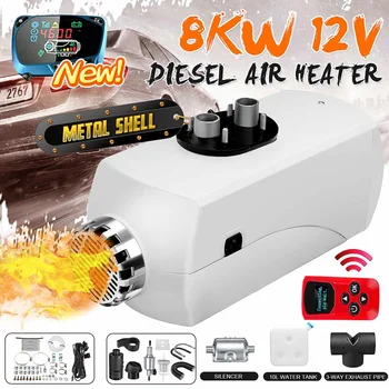 Car Heater 8000W 12V Air Diesel Heater 2 Air Vent LCD Display Monitor Remote Control Car Heater For RV Trucks Motorhome Boat Bus
Car Heater 8000W 12V Air Diesel Heater 2 Air Vent LCD Display Monitor Remote Control Car Heater For RV Trucks Motorhome Boat Bus
