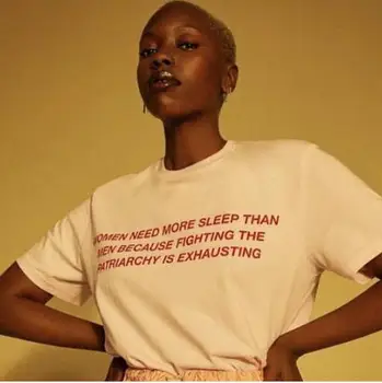 Women Need More Sleep THAN MEN BECAUSE FIGHTING THE PATRIARCHY IS EXHAUSTING T-Shirt Women Funny Tshirt Tees Clothes Top