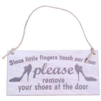 Since Little Fingers Touch Our Floor Please Remove Your Shoes At The Door Plaque Wooden Sign Hanging Gift
Since Little Fingers Touch Our Floor Please Remove Your Shoes At The Door Plaque Wooden Sign Hanging Gift