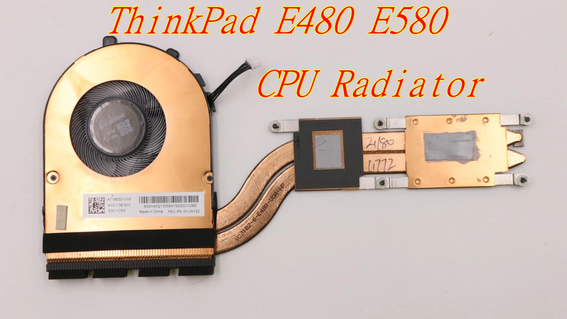 New/Orig For Lenovo ThinkPad E480 E580 Discrete Graphics Heatsink CPU Thermal Cooler Cooling/ Fan 01LW123 01LW122 01LW124
New/Orig For Lenovo ThinkPad E480 E580 Discrete Graphics Heatsink CPU Thermal Cooler Cooling/ Fan 01LW123 01LW122 01LW124