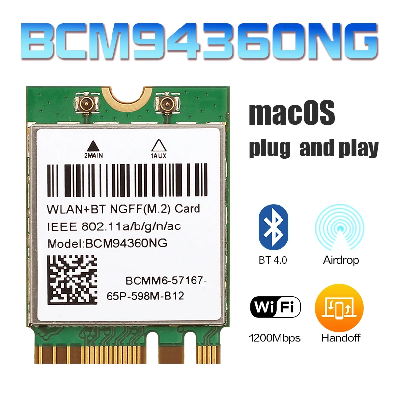 1200Mbps Wifi BCM94360CS2 BCM94360NG NGFF M.2 Wireless Adapter BT4.0 802.11ac Wifi Card Converter Mac Hackintosh Laptop
1200Mbps Wifi BCM94360CS2 BCM94360NG NGFF M.2 Wireless Adapter BT4.0 802.11ac Wifi Card Converter Mac Hackintosh Laptop
