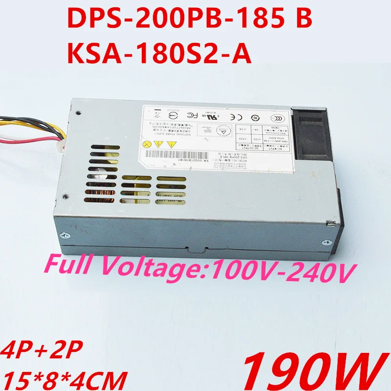 

New Original PSU For Hanker 4Pin+2Pin MAX 190W Switching Power Supply DPS-200PB-185 B KSA-180S2-A DPS-200PB-185B