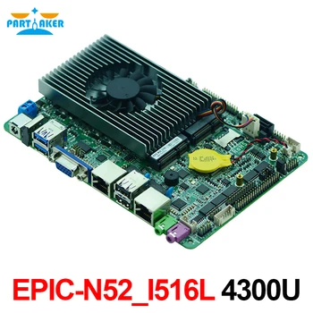 Partaker EPIC-N52_I516L Haswell Dual LAN USB3.0 6 RS232 Onboard 4GB Memory 4 Inch LVDS Mini Industrial Motherboard i5 4300U
Partaker EPIC-N52_I516L Haswell Dual LAN USB3.0 6 RS232 Onboard 4GB Memory 4 Inch LVDS Mini Industrial Motherboard i5 4300U