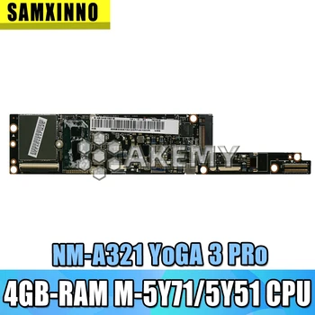 NM-A321 motherboard for Lenovo Yoga 3 pro motherboard AIUU2 NM-A321 with M-5Y71/5Y70 CPU 4GB RAM original motherboard
NM-A321 motherboard for Lenovo Yoga 3 pro motherboard AIUU2 NM-A321 with M-5Y71/5Y70 CPU 4GB RAM original motherboard