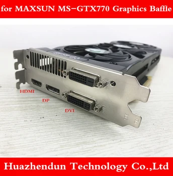 MAXSUN MS-GTX770 Terminator 2G D5 Graphics Baffle Bar Without Foot HDMI+DP+DVI interface bracket 1pcs Free shipping
MAXSUN MS-GTX770 Terminator 2G D5 Graphics Baffle Bar Without Foot HDMI+DP+DVI interface bracket 1pcs Free shipping