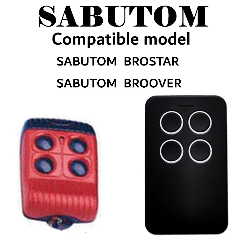SABUTOM BROSTAR BROOVER remote control gate remote control SABUTOM garage door remote control 433.92MHz
SABUTOM BROSTAR BROOVER remote control gate remote control SABUTOM garage door remote control 433.92MHz