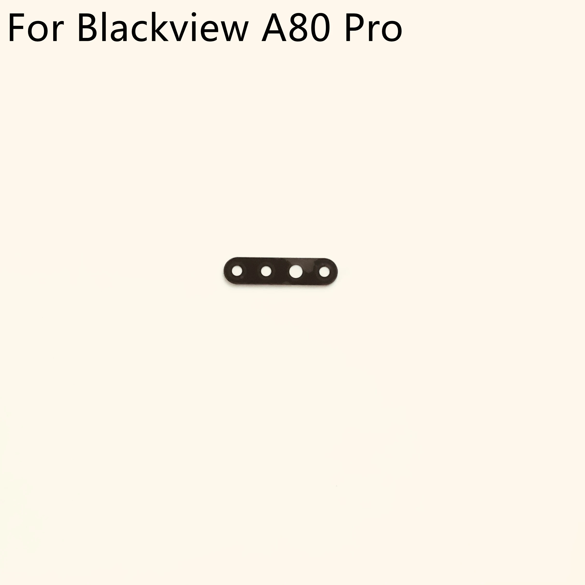 

Blackview A80 Pro оригинальный новый стеклянный объектив для камеры, задняя крышка для смартфона Blackview A80 Pro MTK6757 6,49 "720*1560