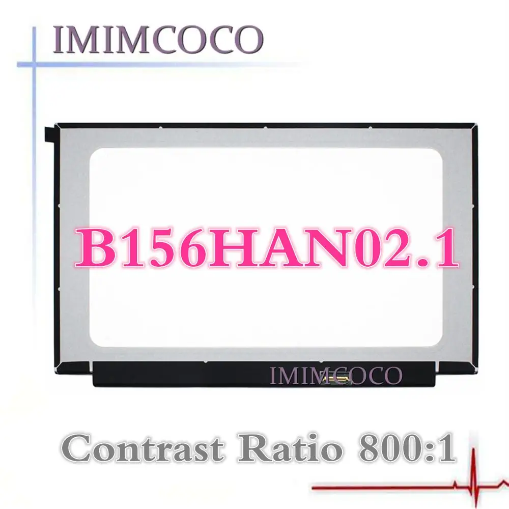 15 6 "FHD IPS LCD B156HAN02.1 подходит NV156FHM N35 N45 N156FHM NY1 N156HCE GN1: 1 контрастный 30PIN