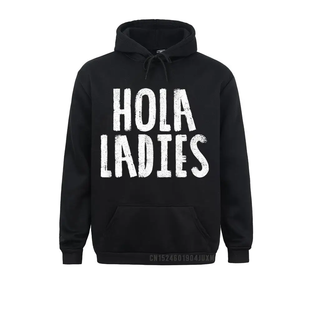 Brand Boy Men Sweatshirts Hola Ladies Funny Spanish Humor Hoodies Long Sleeve Comfortable Hoods
Brand Boy Men Sweatshirts Hola Ladies Funny Spanish Humor Hoodies Long Sleeve Comfortable Hoods