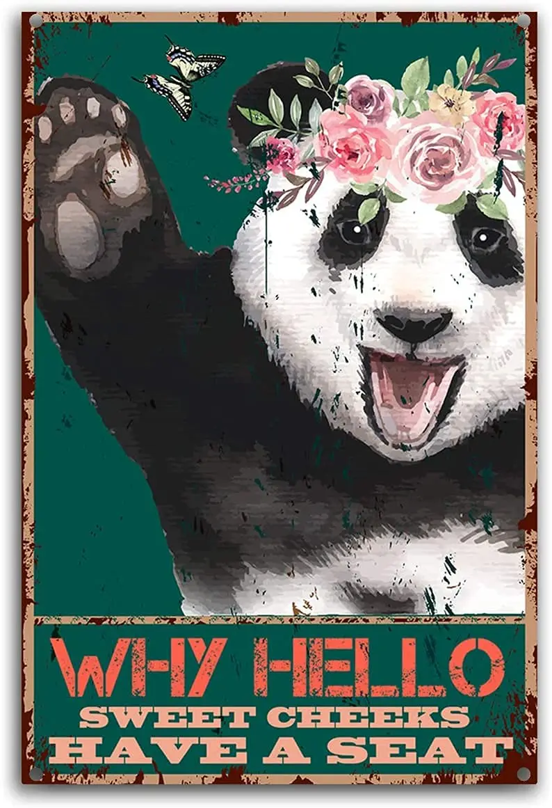 

Funny Bathroom Quote Metal Wall Decor - Vintage Why Hello Sweet Cheeks Have A Seat Panda for Office/Home/Classroom Bathroom De