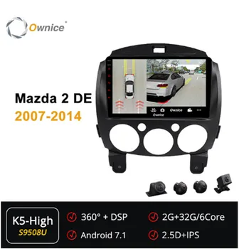 Ownice 360 Panorama 6Core Android 7.1 Car DVD GPS ForMazda 2 DE 2007 2008 2009 2010 211 2012 2013 2014 GPS Car Head Unit Radio 
Ownice 360 Panorama 6Core Android 7.1 Car DVD GPS ForMazda 2 DE 2007 2008 2009 2010 211 2012 2013 2014 GPS Car Head Unit Radio
