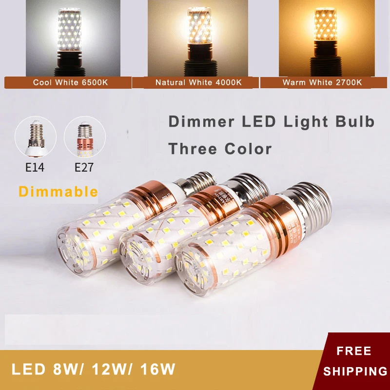 LED Dimmer Bulbs E27/ E14 Corn Lights Bulb Dimmable Three Way Color Switch Function 6000K/4500K/3000K For Home Lighting Fixture
LED Dimmer Bulbs E27/ E14 Corn Lights Bulb Dimmable Three Way Color Switch Function 6000K/4500K/3000K For Home Lighting Fixture