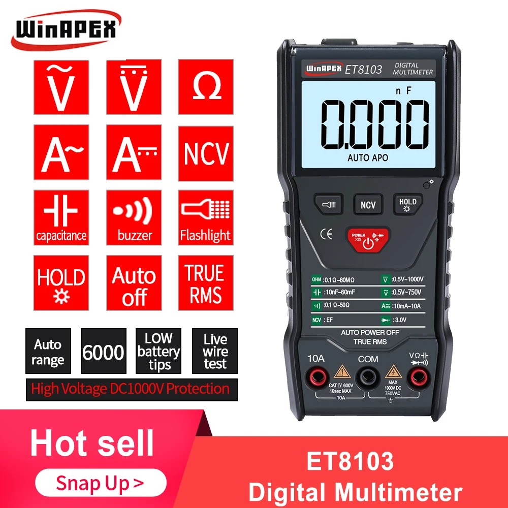 WinAPEX ET8103 Digital Multimeter 6000 Counts Fully Intelligent Automatic Measurement AC/DC voltage meter Flash light Back light
WinAPEX ET8103 Digital Multimeter 6000 Counts Fully Intelligent Automatic Measurement AC/DC voltage meter Flash light Back light