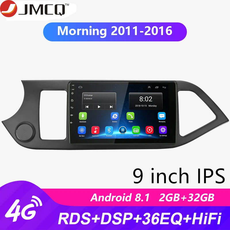2G RAM 32G ROM 9 Inch Android 8.1 Car Dvd Player 4G NET for KIA Morning Picanto 2011-2015 Multimedia Gps Navigation RDS DSP
2G RAM 32G ROM 9 Inch Android 8.1 Car Dvd Player 4G NET for KIA Morning Picanto 2011-2015 Multimedia Gps Navigation RDS DSP